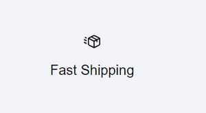 FAST SHIPPING